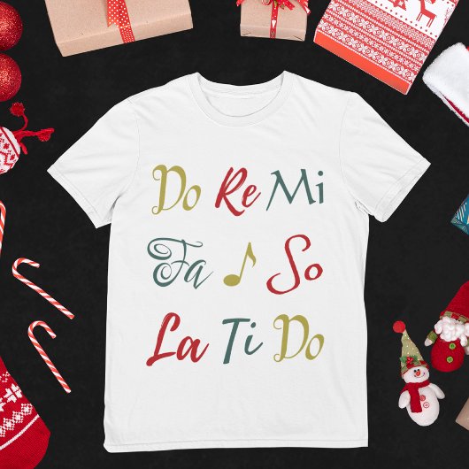 Do Re Mi Cute Sound of Music Christmasミュージカル Tシャツ