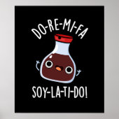 Do Re Mi Fa大豆La Ti Doしょうゆプリン黒いBG ポスター (正面)