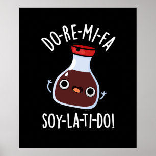Do Re Mi Fa大豆La Ti Doしょうゆプリン黒いBG ポスター