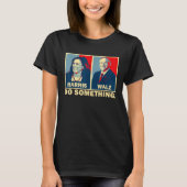Do Something Kamala Harris Walz 2024 President 47 Tシャツ (正面)