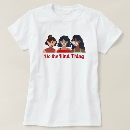 Do the Kind Thing -顔マスク認識度シャツ Tシャツ (デザイン正面)