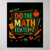 Do The Math 67 Funny Equation Chalkboard School Ar ポスター (正面)