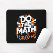 Do The Math 67 Funny Meme Men Women School Teacher マウスパッド (マウス)