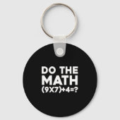 Do The Math 67 Meme 1 キーホルダー (正面)
