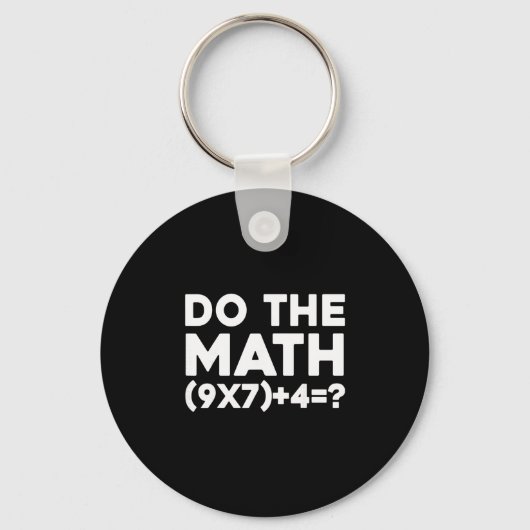 Do The Math 67 Meme 1  キーホルダー (正面)
