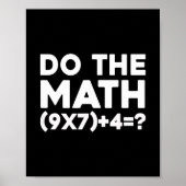 Do The Math 67 Meme 1  ポスター (正面)