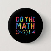Do The Math 67 Meme _1  缶バッジ (正面)