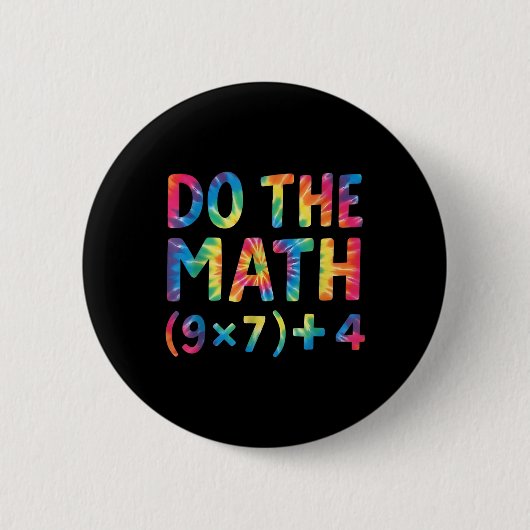 Do The Math 67 Meme _1  缶バッジ (正面)