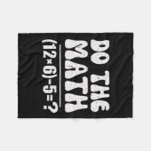 Do The Math 67 Meme Funny Elementary Math Teacher  フリースブランケット (正面(横))