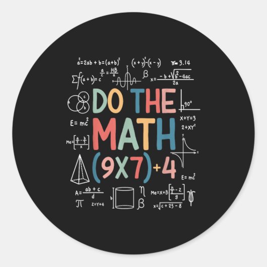 Do The Math 67 Meme Funny Six Seven Math Teacher M ラウンドシール (正面)