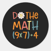 Do The Math 67 Meme Funny Six Seven Math Teacher S ラウンドシール (正面)
