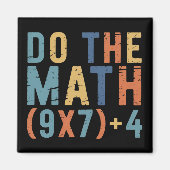Do The Math 67 Meme Funny Six Seven Teacher マグネット (正面)