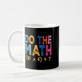 Do The Math 67 Meme Funny Six Seven Teacher Humor コーヒーマグカップ (左)