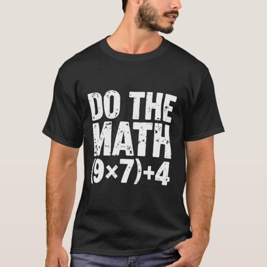 Do The Math 67 Meme Funny Six Seven Teacher Tシャツ (正面)