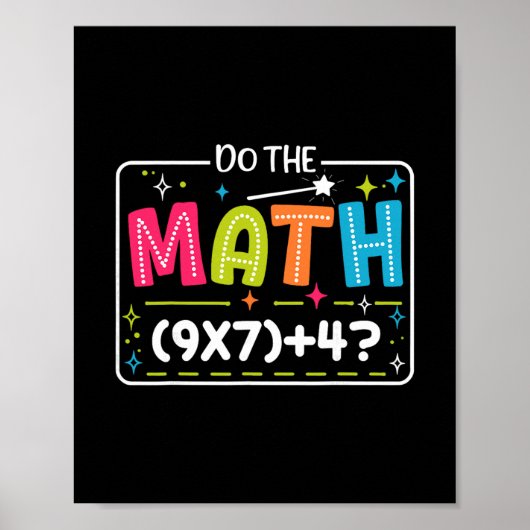 Do The Math 67 Meme Match Teacher Funny  ポスター (正面)