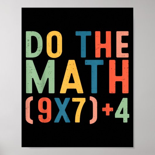 Do The Math 67 Six Seven Meme Teacher Student Men ポスター (正面)