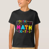 Do The Math 67 Teacher Meme Funny  Tシャツ (正面)