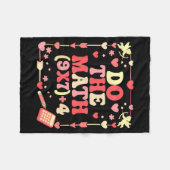 Do The Math Equation Valentine's Day Math Teacher フリースブランケット (正面(横))