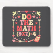 Do The Math Equation Valentine's Day Math Teacher  マウスパッド (正面)