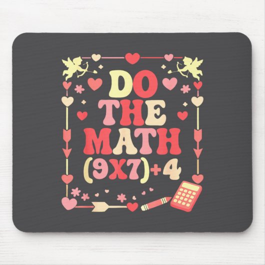 Do The Math Equation Valentine's Day Math Teacher  マウスパッド (正面)
