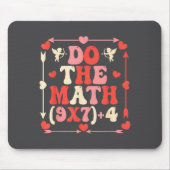 Do The Math Equation Valentine's Day Math Teacher  マウスパッド (正面)