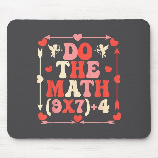 Do The Math Equation Valentine's Day Math Teacher  マウスパッド (正面)