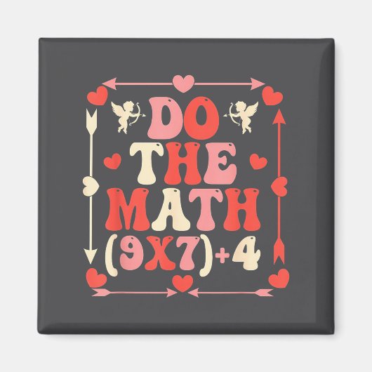 Do The Math Equation Valentine's Day Math Teacher  マグネット (正面)