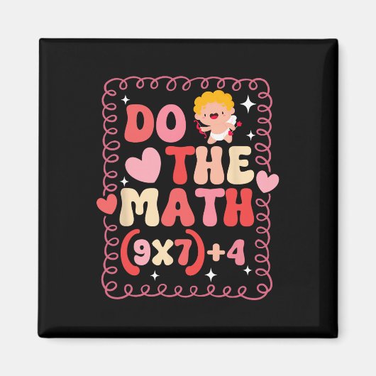 Do The Math Equation Valentine's Day Math Teacher マグネット (正面)