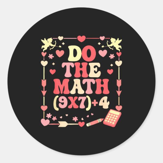 Do The Math Equation Valentine's Day Math Teacher  ラウンドシール (正面)