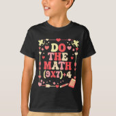 Do The Math Equation Valentine's Day Math Teacher Tシャツ (正面)