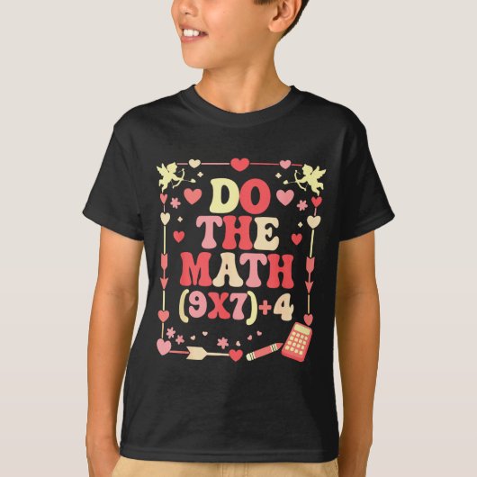 Do The Math Equation Valentine's Day Math Teacher  Tシャツ (正面)