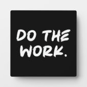 Do The Work - Success Hustle Gym やる気を起こさせる フォトプラーク (正面)