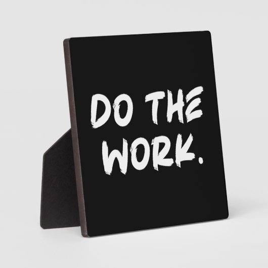 Do The Work - Success Hustle Gym やる気を起こさせる フォトプラーク (正面)