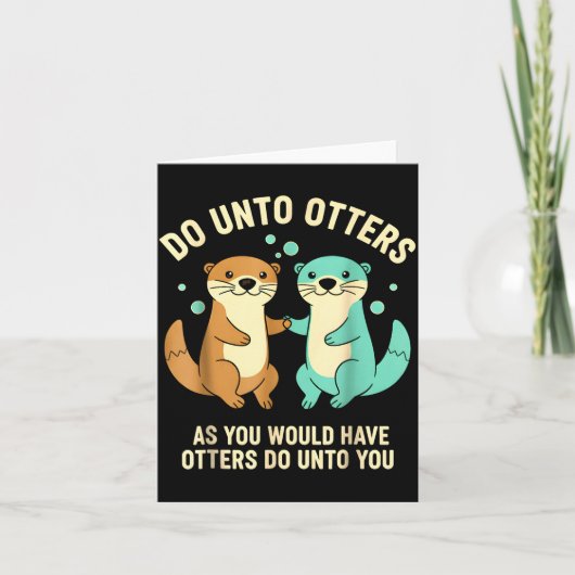 Do Unto Otters Playful Otter Pun Girls Kids Birthd カード (正面)