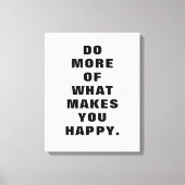 Do What Makes You Happy Motivational Graphic Print キャンバスプリント (正面)