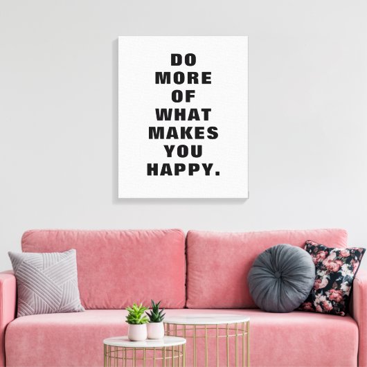 Do What Makes You Happy Motivational Graphic Print キャンバスプリント (インサイチュ (リビング))