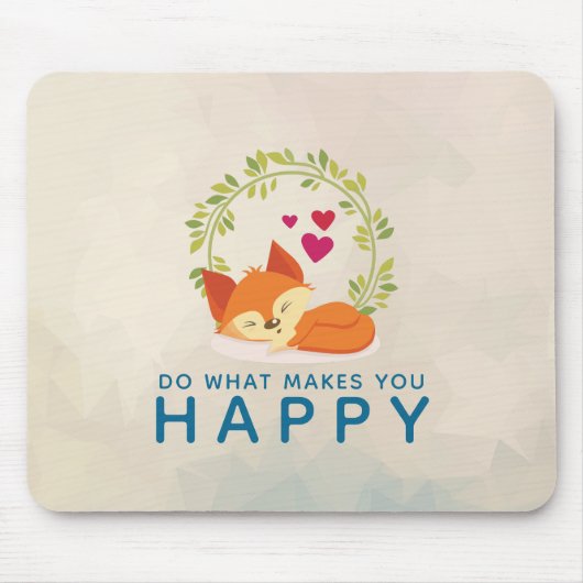 Do What Makes You Happy Sleepingキツネとハート マウスパッド (正面)
