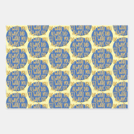 Do What You Always Did Recovery Slogan ラッピングペーパーシート