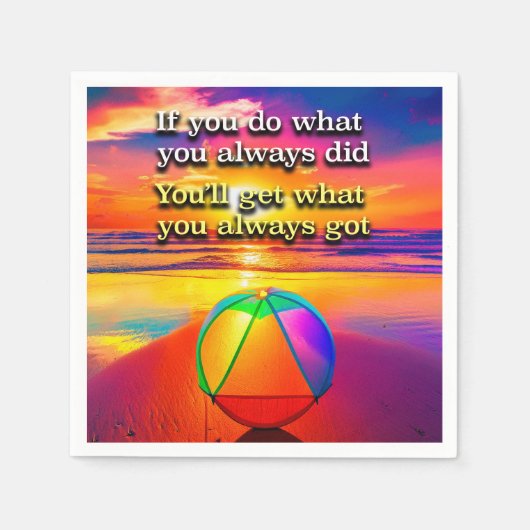 Do What You Always Did Recovery Slogan Sunrise スタンダードカクテルナプキン (正面)