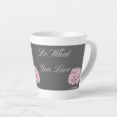 Do What You Love, Inspirational Floral Quote Gift カフェラテマグ (右アングル)