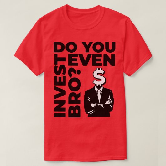 Do You Even Invest Bro Stonks Value Tシャツ (デザイン正面)