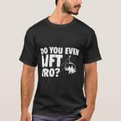 Do You Even Lift Bro - Ski Skier Skiing Lover  Tシャツ (正面)