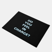 ''Do You Feel In Charge'' Doormat ドアマット (アングル)