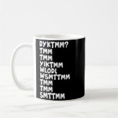 Do You Know The Muffin Man Dyktmm Nostalgia Funny コーヒーマグカップ (左)