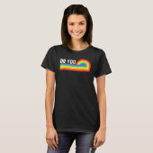 Do You LGBTQ Pride Lesbian Gay Trans Rainbow Ally Tシャツ (正面フル)