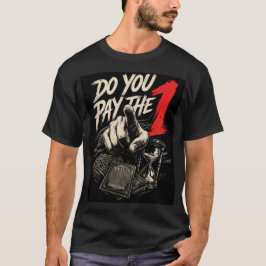 Do You Pay the 1? Gamer T-Shirt – Magic Card Inspi Tシャツ