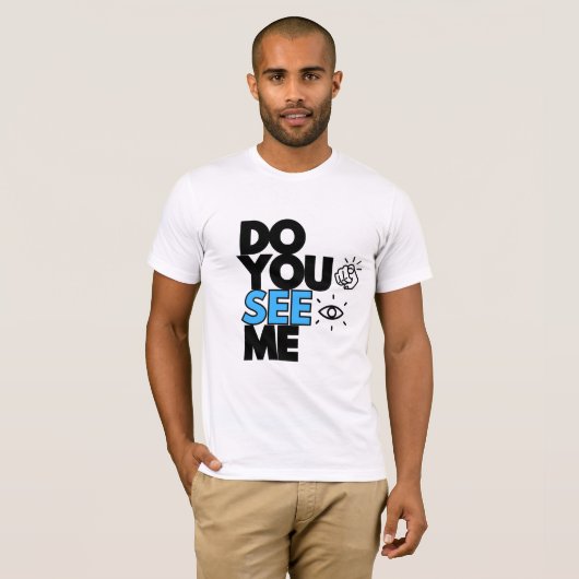 DO YOU SEE ME T-shirt  Tシャツ (正面フル)