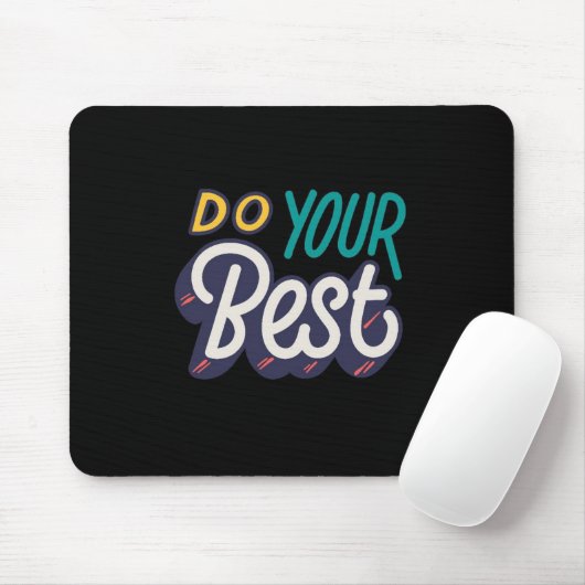 “Do Your Best” Motivational Quote Mouse Pad マウスパッド (マウス)