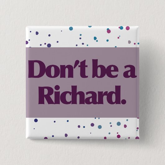 Do'be a Richard Button 缶バッジ (正面)