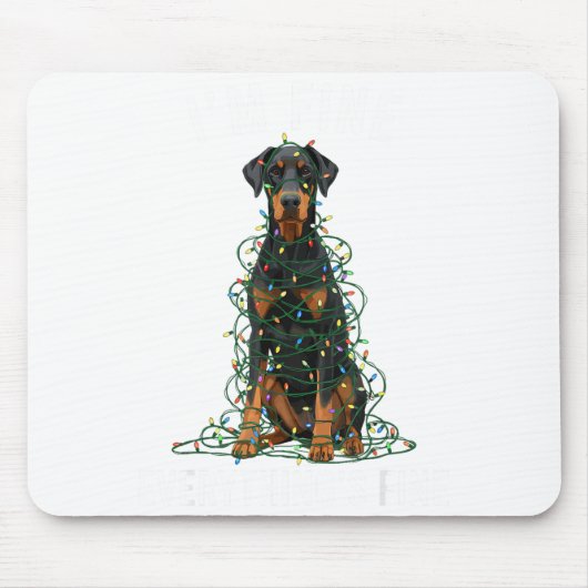Doberman Nscher Christmas I'm Fine Everything Is F マウスパッド (正面)